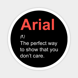 Arial (font) for graphic designers Magnet